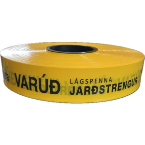 Varúðarborði / Lágspenna-Jarðstrengur 250m